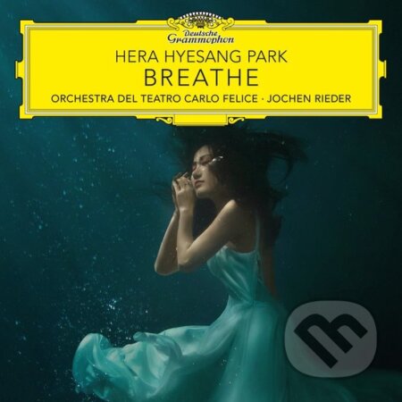 Orchestra Del Teatro Carlo Felice, Hera Hyesang Park: Breathe - Orchestra Del Teatro Carlo Felice, Hera Hyesang Park, Hudobné albumy, 2024
