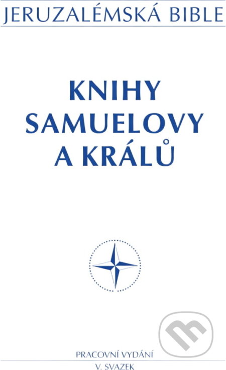 Kniha: Jeruzalémská bible : Svatá bible vydaná Jeruzalémskou biblickou školou : pracovní vydání (Krystal OP). Krystal OP, 1994