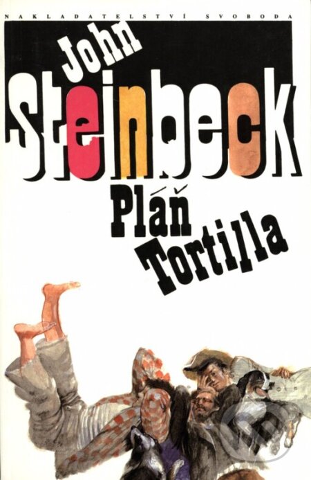 Pláň Tortilla - John Steinbeck, Nakladatelství Svoboda, 1992