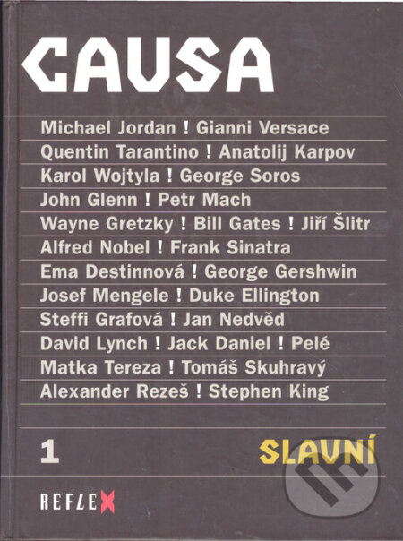 Causa 1. - Slavní, , 2000