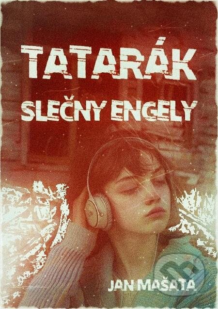 Tatarák slečny Engely - Jan Mašata, E-knihy jedou, 2024