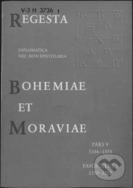 Regesta Boheiae et Moraviae V/3, Scriptorium, 2001