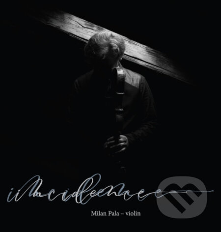 Milan Paľa: Co-incidence: Milan Pala – Violin - Milan Paľa, Hudobné albumy, 2024