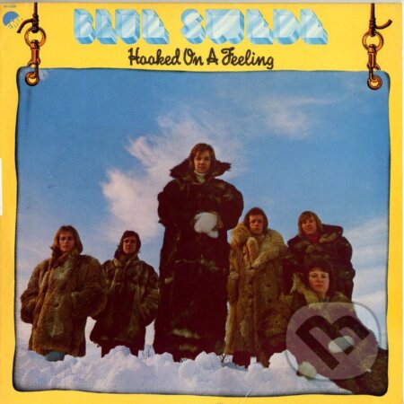Blue Swede, Bjorn Skifs: Hooked On A Feeling LP - Blue Swede, Bjorn Skifs, Hudobné albumy, 2024