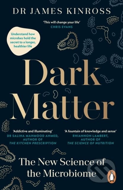 Dark Matter - James Kinross, Penguin Books, 2024