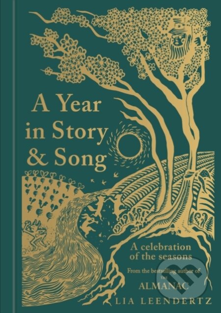 A Year in Story and Song - Lia Leendertz, Gaia, 2024