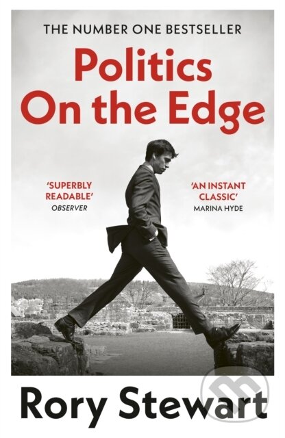 Politics On the Edge - Rory Stewart, Vintage, 2024
