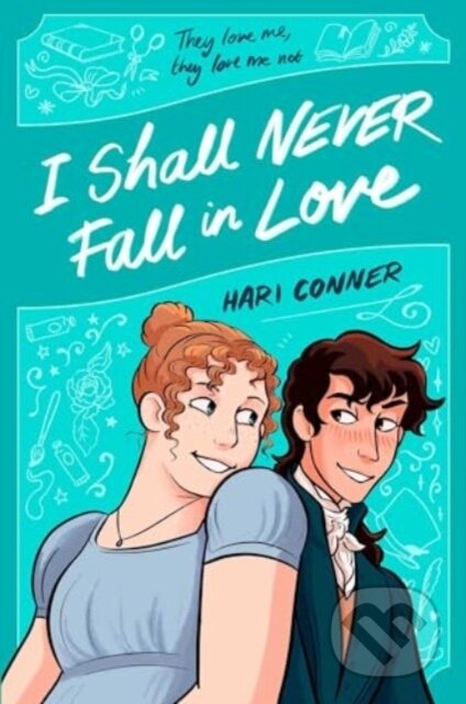 I Shall Never Fall in Love - Hari Conner, Simon & Schuster, 2024