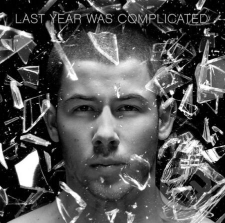 Nick Jonas: Last Year Was Complicated - Nick Jonas, Universal Music, 2016