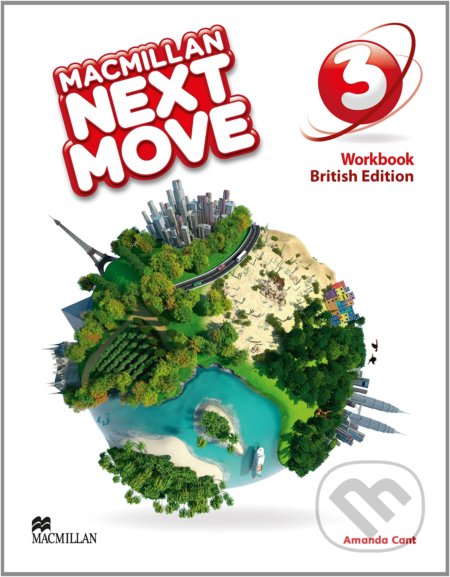 Macmillan Next Move 3.: Workbook - Amanda Cant, MacMillan, 2015
