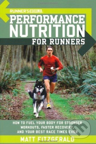 Performance Nutrition for Runners - Matt Fitzgerald - kniha z kategorie Sport