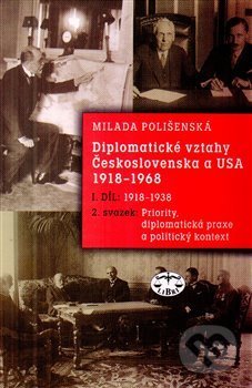 Diplomatické vztahy Československa a USA - Milada Polišenská, Libri, 2014