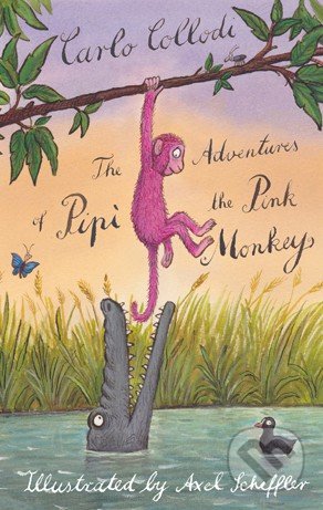 The Adventures of Pipì the Pink Monkey - Carlo Collodi, Alma Books, 2016