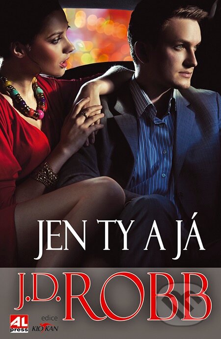 E-kniha: Jen ty a já (J.D. Robb). Alpress, 2016