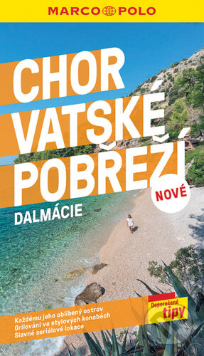 Chorvatské pobřeží - Dalmacie - průvodce Marco Polo, Marco Polo, 2024