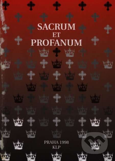Kniha: Sacrum et Profanum (KLP - Koniasch Latin Press). KLP - Koniasch Latin Press, 1998