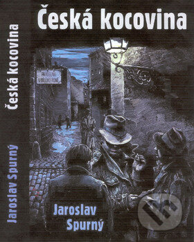 Česká kocovina - Jaroslav Spurný, Rybka Publishers, 2002