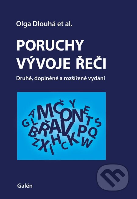 Poruchy vývoje řeči + CD - Olga Dlouhá, Galén, 2024