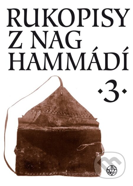 Rukopisy z Nag Hammádí 3 - Wolf B. Oerter, Vyšehrad, 2024