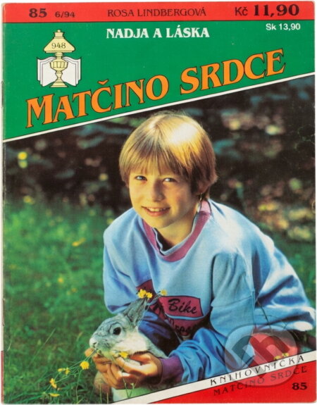 Kniha: Nadja a láska (Rosa Lindberg). Ivo Železný, 1994