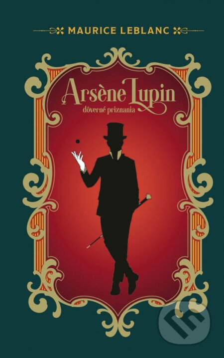 Arsene Lupin: Dôverné priznania - Maurice Leblanc, Ikar, 2024