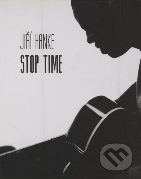 Stop time - Jiří Hanke, Knihovna Jana Drdy, 2003