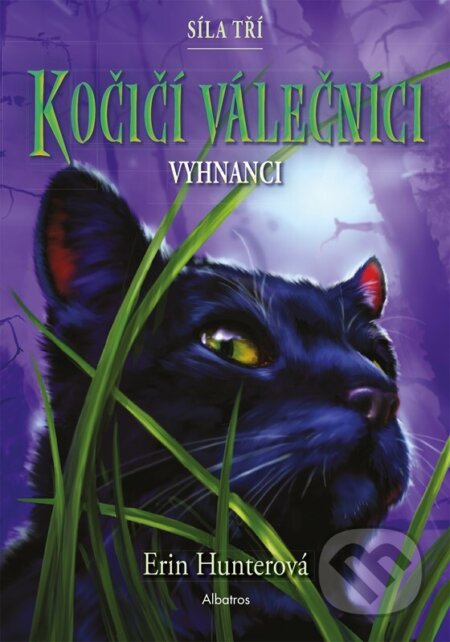 Kočičí válečníci: Síla tří (3) (Vyhnanci) - Erin Hunter, Owen Richardson (ilustrátor) - kniha z kategorie Beletrie pro děti