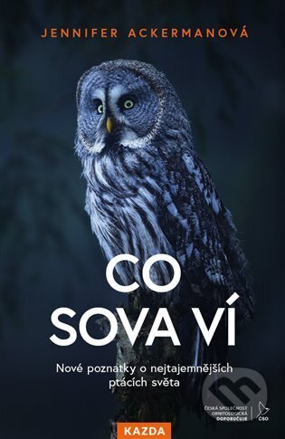 Co sova ví (Nové poznatky o nejtajemnějších ptácích světa) - kniha z kategorie Biologie