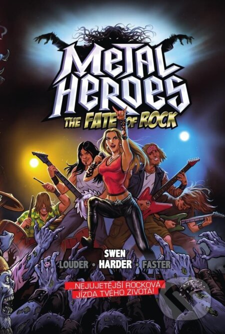 Metal Heroes: The Fate of Rock (gamebook) - Swen Harder - kniha z kategorie Fantasy