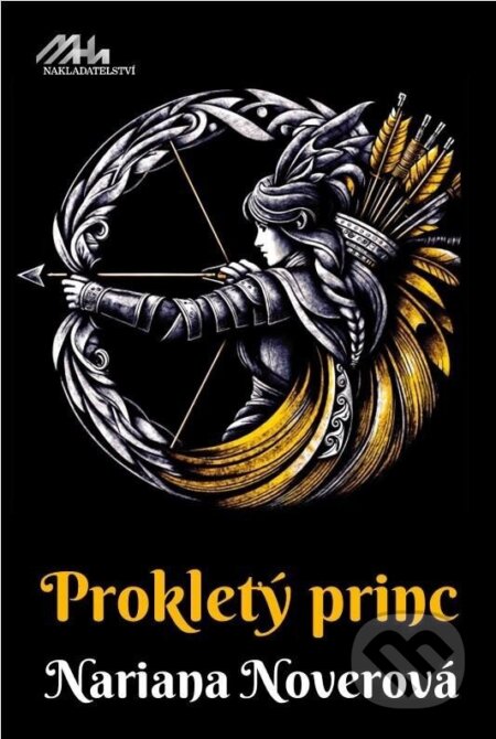 Prokletý princ - Nariana Noverová - kniha z kategorie Beletrie pro děti