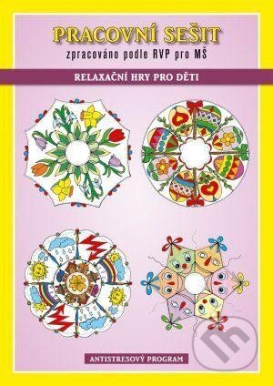 Obálka knihy Pracovní sešit – Relaxační hry pro děti