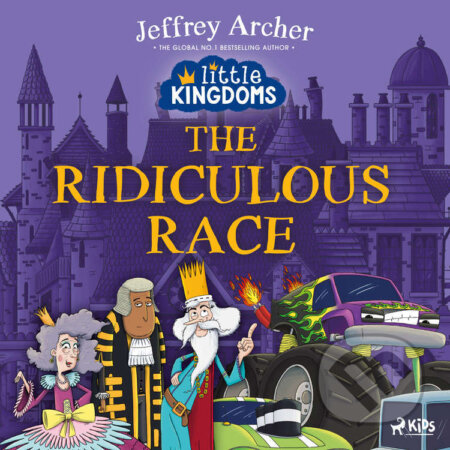 Little Kingdoms: The Ridiculous Race (EN) - Jeffrey Archer, Saga Egmont, 2024