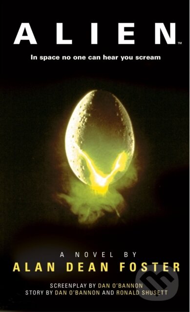 Alien (The Official Movie Novelization) - Alan Dean Foster - kniha z kategorie Sci-fi
