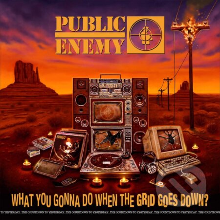 Public Enemy: What You Gonna Do When the Grid Goes Down? LP - Public Enemy, Hudobné albumy, 2021