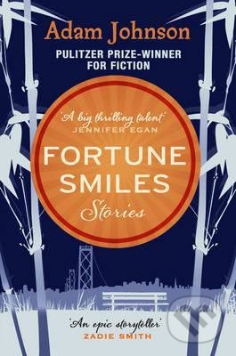 Fortune Smiles - Adam Johnson, Transworld, 2016