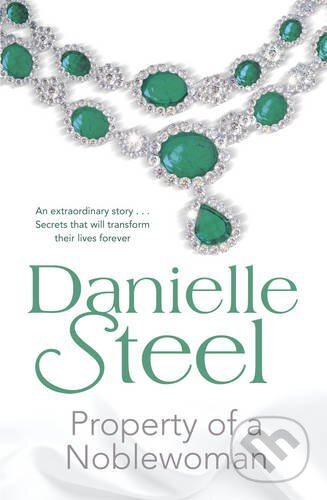 Property of a Noblewoman - Danielle Steel - kniha z kategorie Společenská beletrie