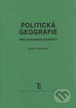 Politická geografie pro zahraniční studenty - Daniel Křivánek, Univerzita Karlova v Praze, 2008