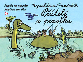 Přátelé z pravěku (Pravěk ve slavném komiksu pro děti) - kniha z kategorie Komiksy