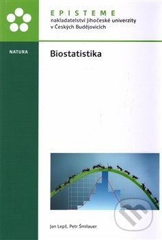 Biostatistika - Jan Lepš, Episteme, 2016