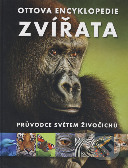 Ottova encyklopédie - Zvířata, Ottovo nakladatelství, 2016