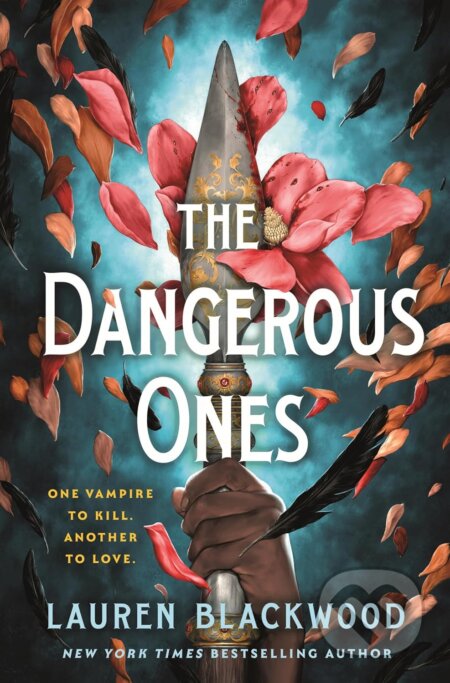 The Dangerous Ones - Lauren Blackwood, Wednesday Books, 2024