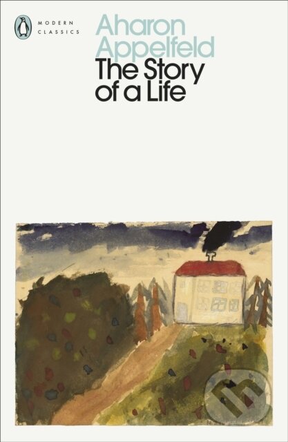 The Story of a Life - Aharon Appelfeld, Penguin Books, 2024