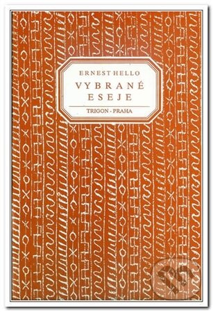 Vybrané eseje - Ernest Hello - kniha z kategorie Filozofie