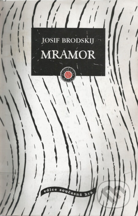Mramor - Josif Brodskij, Institut umění – Divadelní ústav, 1997
