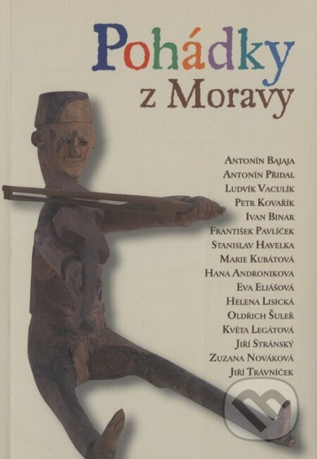 Pohádky z Moravy, First Class Publishing, 2004