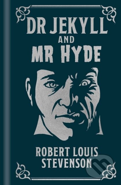 Dr Jekyll and Mr Hyde - Robert Louis Stevenson, Arcturus, 2024