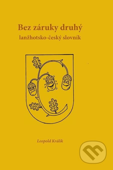 E-kniha Bez záruky druhý - Leopold Králík, Milan Kocmánek (ilustrátor)