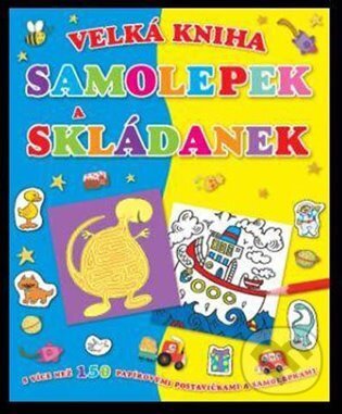 Velká kniha samolepek a skládanek, Svojtka&Co., 2017