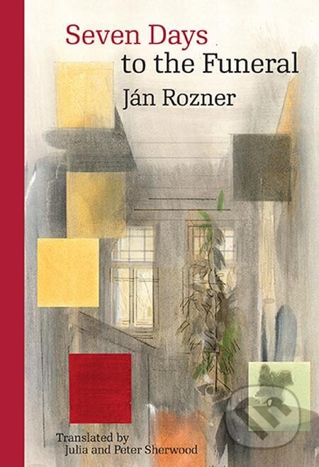 E-kniha Seven Days to the Funeral - Ján Rozner