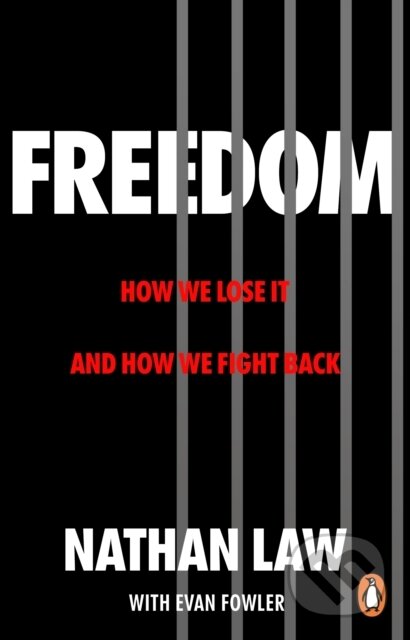 Freedom - Nathan Law, Evan Fowler, Penguin Books, 2024